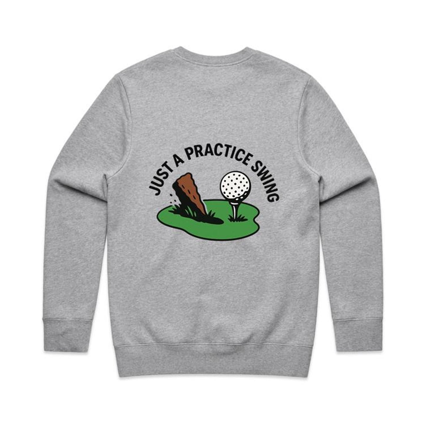 Just A Practice Swing Premium Stencil Crew